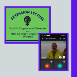 Extension Lecture on Vaidik Empowered Women V/s 21st Century Empowered Women